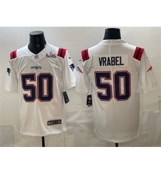 Men New England Patriots 50 Mike Vrabel White With Super Bowl LX Patch Vapor Limited Stitched Football Jersey Men New England Patriots 50 Mike Vrabel White With Super Bowl LX Patch Vapor Limited Stitched Football Jersey
